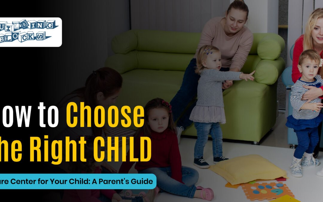 How to choose the right child care center Newburgh NY