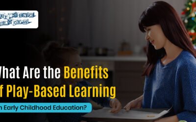 Benefits of Play Based Learning Early Childhood Education